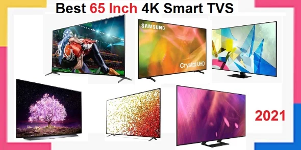 بهترین تلویزیون 65 اینچ 4K اسمارت 2022